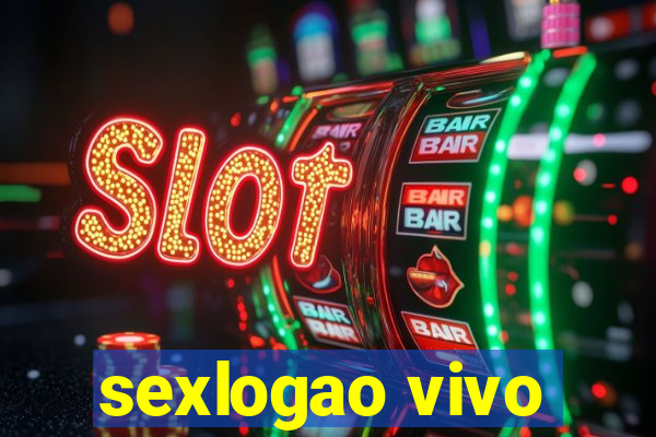 sexlogao vivo